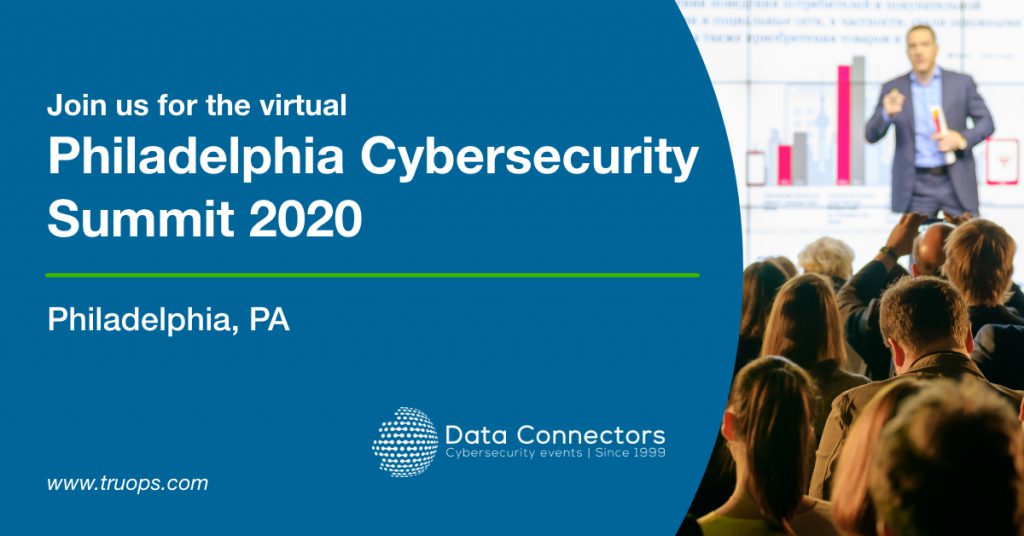 Virtual Philadelphia Cybersecurity Conference 2020 TruOps, LLC
